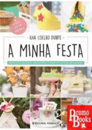 A MINHA FESTA