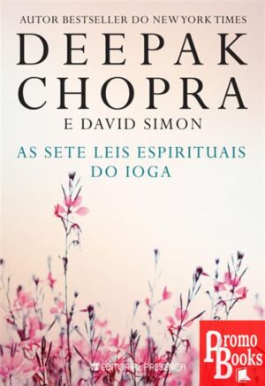 AS SETE LEIS ESPIRITUAIS DO IOGA