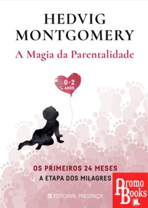 OS PRIMEIROS 24 MESES. A ETAPA DOS MILAG