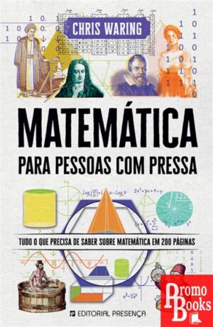 MATEMÁTICA PARA PESSOAS COM PRESSA