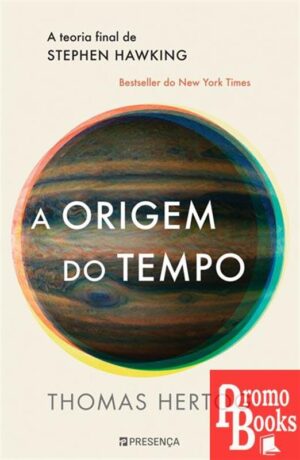 A ORIGEM DO TEMPO
