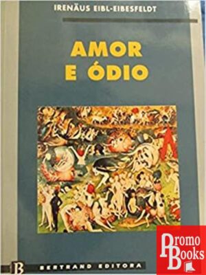 AMOR E ÓDIO