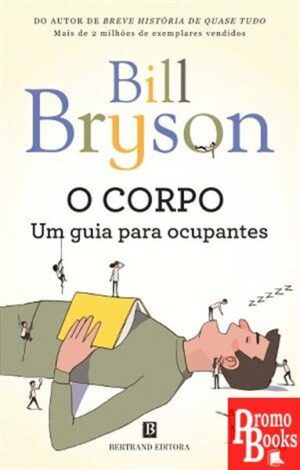 O CORPO: UM GUIA PARA OCUPANTES
