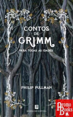 CONTOS DE GRIMM PARA TODAS AS IDADES