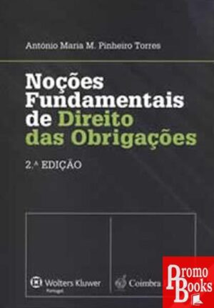 NOÇÕES FUNDAMENTAIS DE DIREITO DAS OBRIGAÇÕES