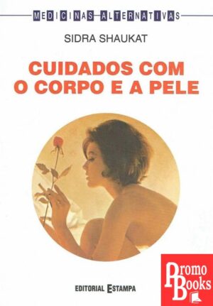 MA: CUIDADOS COM O CORPO E A PELE