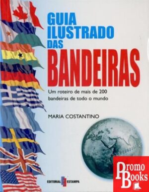 GUIA ILUSTRADO DAS BANDEIRAS