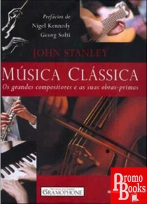 MUSICA CLASSICA - OS GRANDES COMPOSITORES