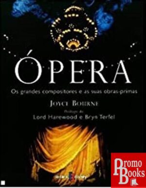 OPERA - GRANDES COMPOSITORES,OBRAS PRIMAS
