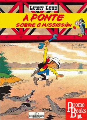 LUCKY LUKE: A PONTE SOBRE O MISSISSIPI