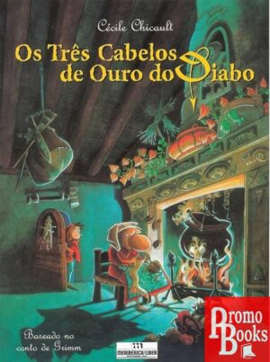 OS TRÊS CABELOS DE OURO DO DIABO