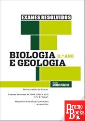 EXAMES RESOLVIDOS: BIOLOGIA E GEOLOGIA 11ºANO 2010/2011