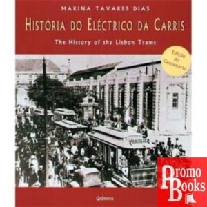 HISTÓRIA DO ELÉCTRICO DA CARRIS