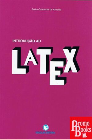INTRODUÇÃO AO LATEX