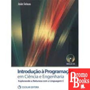 INTRODUÇÃO À PROGRAMAÇÃO EM CIÊNCIAS E ENGENHERIA