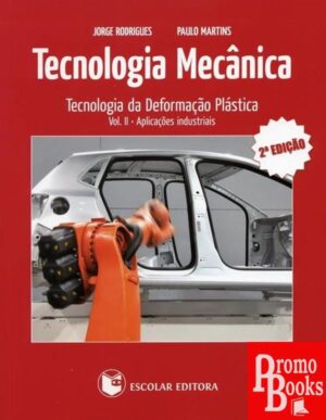 TECNOLOGIA MECÂNICA: VOL2