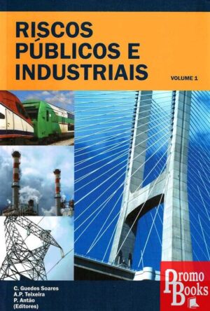 RISCOS PÚBLICOS E INDUSTRIAIS VOL.1/2