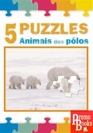 5 PUZZLES - ANIMAIS DOS POLOS