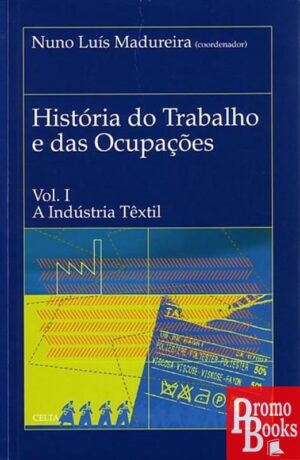 HISTÓRIA DO TRABALHO E DAS OCUPAÇÕES 1