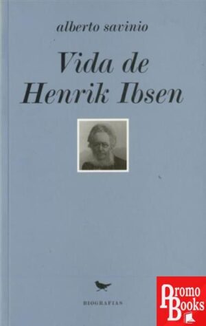 VIDA DE HENRIK IBSEN