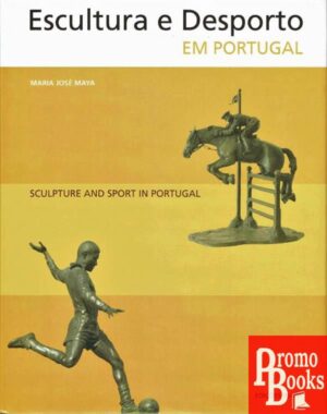 ESCULTURA E DESPORTO EM PORTUGAL