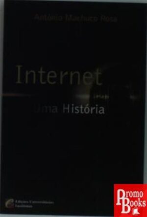 INTERNET - UMA HISTÓRIA