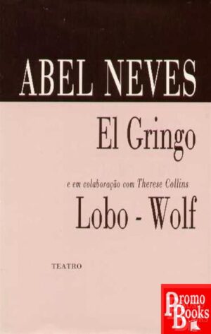 EL GRINGO /LOBO WOLF