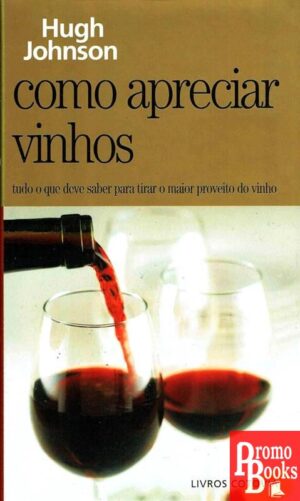 COMO APRECIAR VINHOS