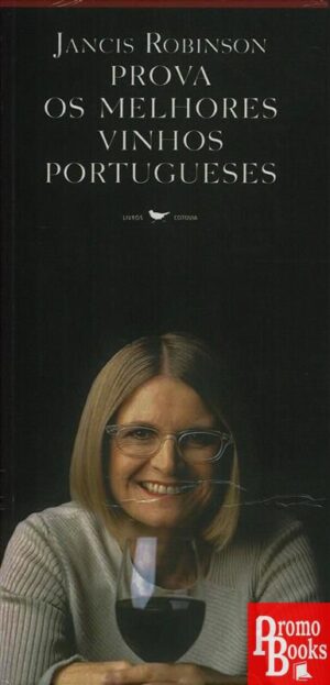 PROVA: OS MELHORES VINHOS PORTUGUESES