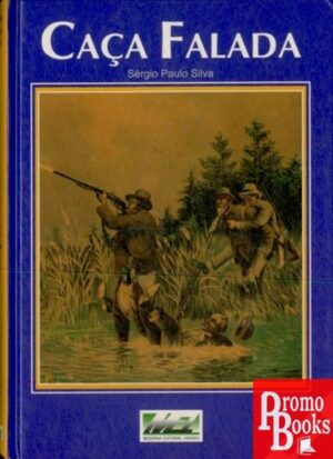 CAÇA FALADA
