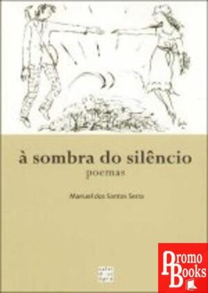 À SOMBRA DO SILÊNCIO