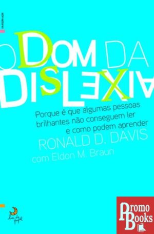 O DOM DA DISLEXIA