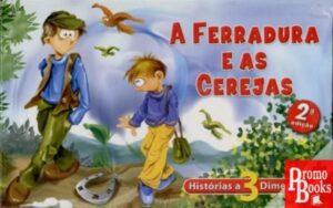 A FERRADURA E AS CEREJAS - HISTÓRIAS 3D 4