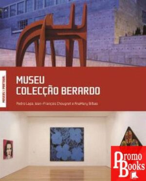 MUSEU COLECÇÃO BERARDO