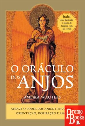 O ORÁCULO DOS ANJOS