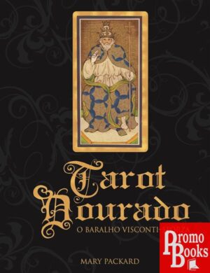 TAROT DOURADO: O BARALHO VISCONTI-SFORZA