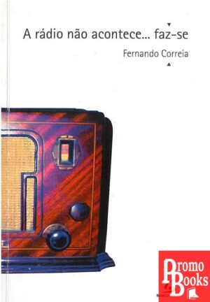 RÁDIO NÃO ACONTECEFAZ-SE