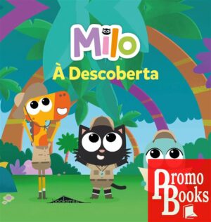 MILO: À DESCOBERTA: LIVRO DE BANHO