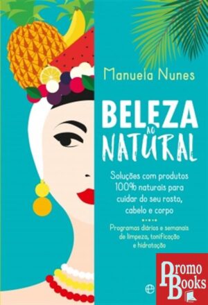 BELEZA AO NATURAL