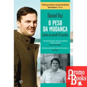 O PESO DA MUDANÇA