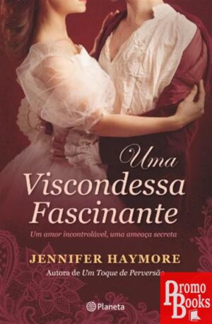 UMA VISCONDESSA FASCINANTE