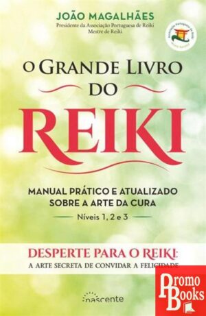 O GRANDE LIVRO DO REIKI
