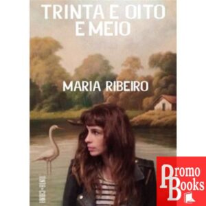 TRINTA E OITO E MEIO