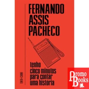TENHO CINCO MINUTOS PARA CONTAR UMA HISTÓRIA