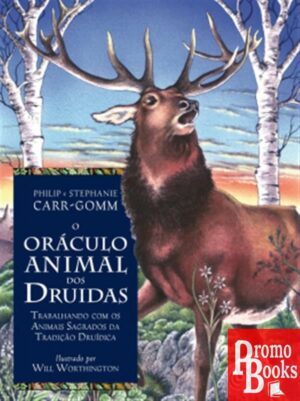 O ORÁCULO ANIMAL DOS DRUIDAS