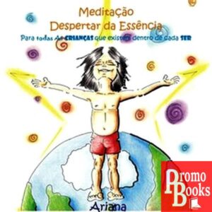 MEDITAÇÃO: DESPERTAR DA ESSÊNCIA