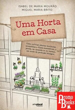 UMA HORTA EM CASA