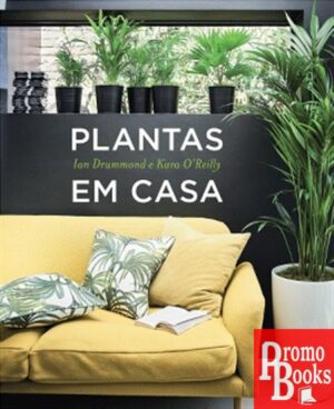 PLANTAS EM CASA