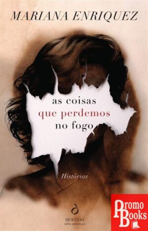 AS COISAS QUE PERDEMOS NO FOGO