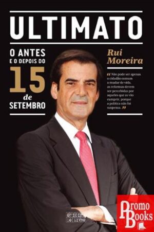 ULTIMATO - ANTES E DEPOIS DO 15 DE SETEM